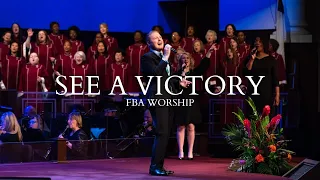 See A Victory | FBA Worship