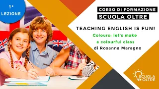 Scuola Oltre presenta il webinar gratuito: TEACHING ENGLISH IS FUN! - di Rosanna Maragno.