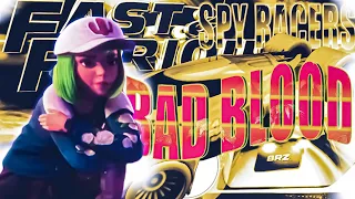 Fast and Furious Spy Racers Music Video | [AMV] | Bad Blood by Taylor Swift ft. Kendrick Lamar