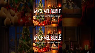 Michael Bublé - Christmas Special Album Version 2023 with Fireplace🎄 Deluxe 10th Anniversary Edition