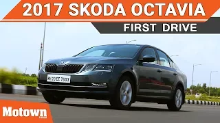 2017 Skoda Octavia | First Drive | Motown India