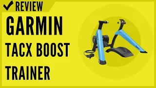 Garmin TacX Boost Trainer, Indoor Bike Trainer Review