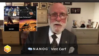 Keynote: The Evolution of the Interplanetary Internet - Vint Cerf