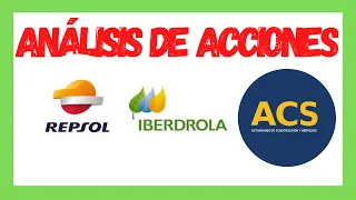 📈 Análisis Técnico de Acciones // ⚠️ ACS ⚠️ IBERDROLA ⚠️ REPSOL