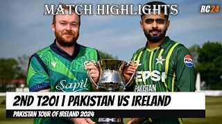 Pakistan vs Ireland 2nd T20I Match Highlights | 2nd T20I | PAK vs IRE #rc22 #rc24