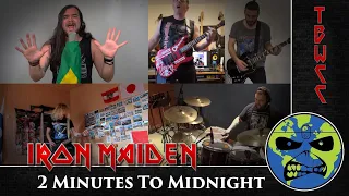 Iron Maiden - 2 Minutes To Midnight (International full band cover) - TBWCC