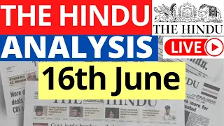 16th June 2023 | The Hindu Newspaper Analysis | Live Current Affairs for UPSC IAS by Sahil Saini