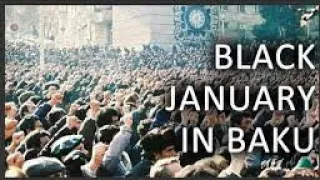 20 January... Black January... January Massacre...