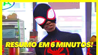 HOMEM ARANHA: ATRAVÉS DO ARANHAVERSO- O FILME EM 6 MINUTOS!