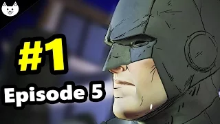 Telltale Batman Episode 5 - THE FINAL EPISODE - (Telltale Batman EP5 Part 1)