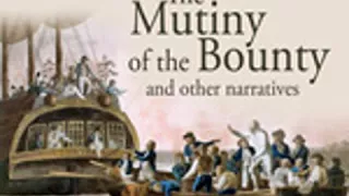 THE MUTINY OF THE BOUNTY AND OTHER NARRATIVES by William Bligh FULL AUDIOBOOK | Best Audiobooks