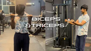 Biceps & Triceps