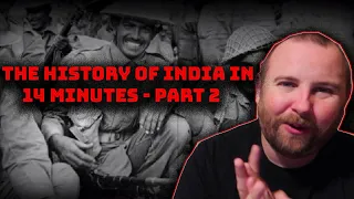 THE HISTORY OF INDIA in 14 Minutes - Part 2 REACTION!!