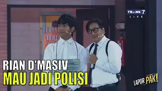 Pasukin Gak Percaya Rian D'Masiv Bisa Jadi Polisi | LAPOR PAK! SIDAK BANDUNG (30/07/22) Part 3