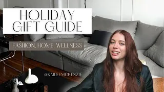 Holiday Gift Guide | home, wellness, fashion, experiences