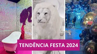 TENDÊNCIAS PARA FESTA 2024