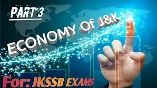 J&K Economy For Jkssb Exams Part 3 @Jkpractice