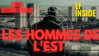 🔴🔴🔴 LES HOMMES DE L'EST --- CAÏDS ET MAFIAS 🔴🔴🔴