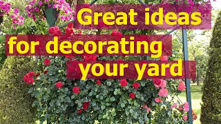 Great ideas for decorating your yard /50 examples of how to make your yard cozy!