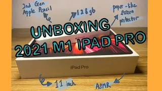 Unboxing M1 Ipad Pro 2021 128GB (11'')  & Apple Pencil 2nd Gen + Accessories