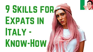 9 Skills Expats in Italy Should Learn Right Now! – Know-How