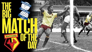 Birmingham City 1 Watford 3 - The Big Match of the Day