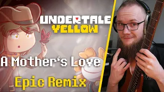 Undertale Yellow - A Mother's Love [Epic Remix] (+ Tabs)