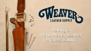 Making a Leather Pirate's Baldric