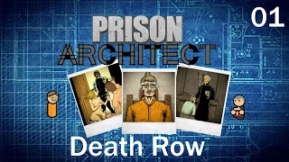 Death Row | Prison Architect Campaign | Chapter 1