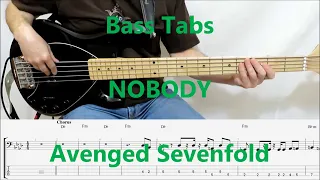 Avenged Sevenfold - Nobody (BASS COVER TABS)