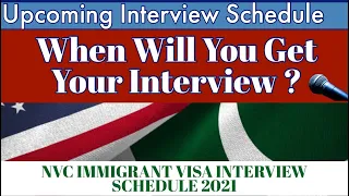 NVC US Immigrant Visa Interview Schedule for IR CR 2021 - Predictions Islamabad US Embassy Pakistan