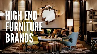 10 High End Furniture Brands You Should Know