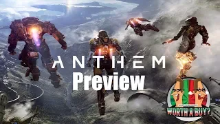 Anthem Demo Preview - Worthabuy
