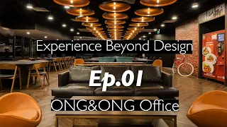 ONG&ONG Office Singapore - A Dream Office | Experience Beyond Design
