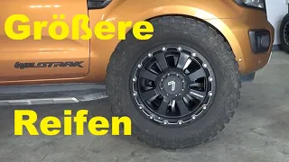 Größere Reifen für den Ford Ranger