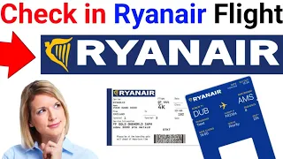 How to Check in Ryanair Flight in 2023 (New)