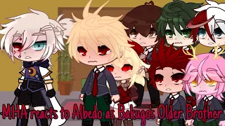 MHA reacts to Albedo as Bakugo's Older Brother