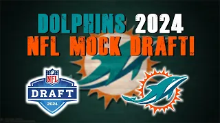 Miami Dolphins 2024 NFL Mock Draft! No Trades!