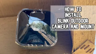 How to install blink outdoor camera and mount DIY video #blink #blinkoutdoor #outdoorcamera