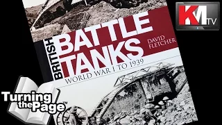 British Battle Tanks - World War I to 1939 by David Fletcher