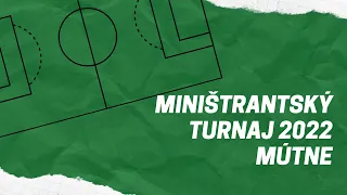 Miništrantský turnaj 2022 - Mútne