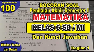 Bocoran Soal Ujian Akhir Semester - PAS Semester 1 Matematika Kelas 6 SD/MI dan Kunci Jawaban