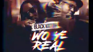 Black Kat Gh Feat. Flowking Stone _ Wo Ye Real (Audio)