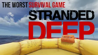The Worst Survival Game | Stranded Deep