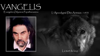 Vangelis - La Mort du Loup