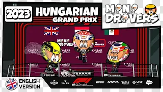 [EN] MiniDrivers - F1 Highlights - 2023 Hungarian Grand Prix