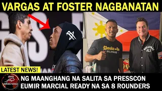 Nagbanatan Ng Maanghang Na Salita Rey Vargas At O'Shaquie Foster,Eumir Marcial Handa Na Sa 8rounders