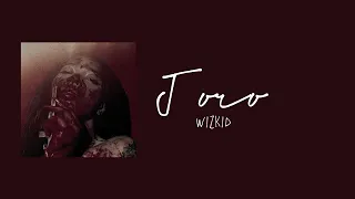 Joro by Wizkid (sped up/nightcore)