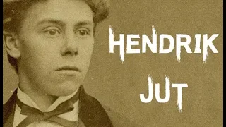 The Chilling & Sinister Crimes of Hendrik Jut