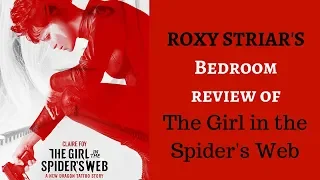 The Girl in the Spider's Web - Non-Spoiler Review